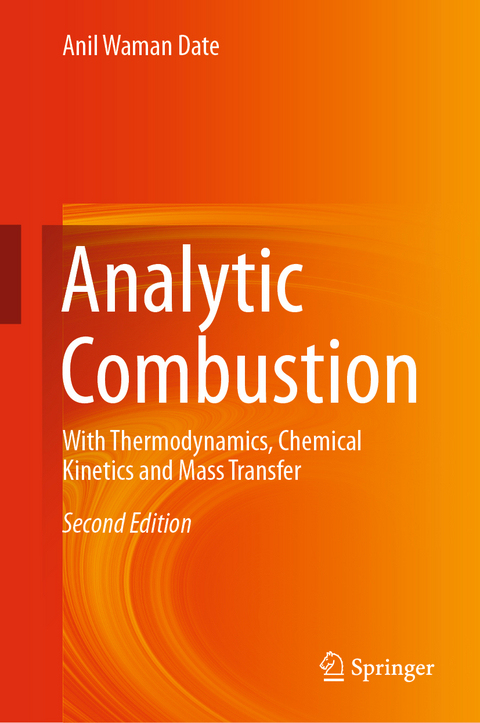 Analytic Combustion - Anil Waman Date
