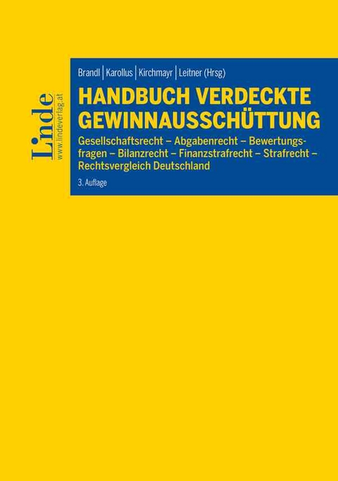 Handbuch Verdeckte Gewinnaussch&uuml;ttung - Heribert Bach, Robert Bachl, Gerhard Dannecker, Hannes Gurtner, Martin Karollus, Alexander Kras, Alexander Lehner, Peter Pichler, Roman Pobatschnig, Johannes Prillinger, Mario Schmieder