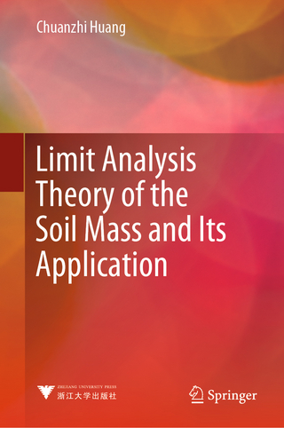 Limit Analysis Theory of the Soil Mass and Its Application