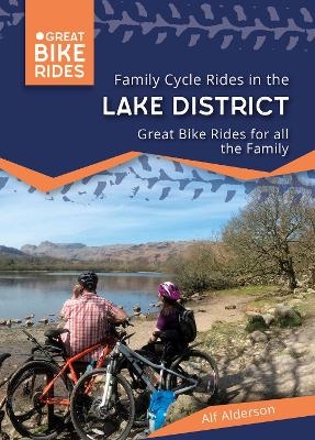 Family Cycle Rides in the Lake District - Alf Anderson