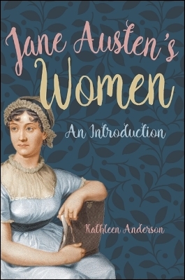 Jane Austen's Women - Kathleen Anderson