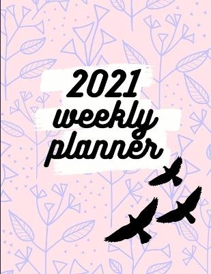 2021 Weekly Planner - Davina Gray