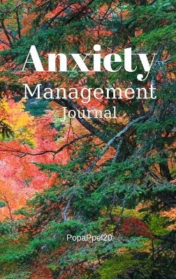 Anxiety Management Journal Hardcover124 pages 6x9 Inches -  Popappel20