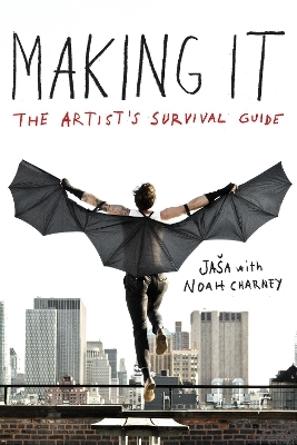 Making It -  Ja&scaron;a, Noah Charney