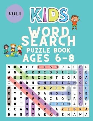 Kids Word Search Puzzle Book for Ages 6-8 - Lee Standford