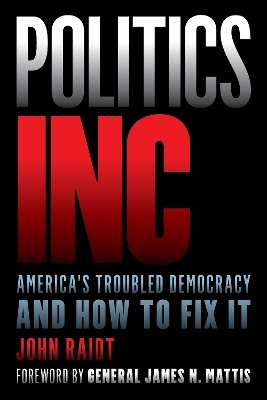 Politics Inc. - John Raidt