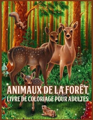 Animaux de la For&ecirc;t - Lenard Vinci Press