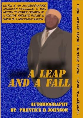 A Leap and a Fall - Prentice Johnson