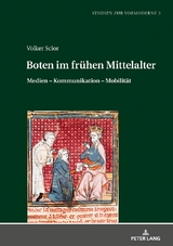 Boten im fr&uuml;hen Mittelalter - Volker Scior