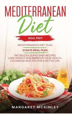 Mediterranean Diet - Margaret McKinley