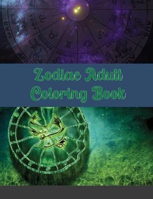 Zodiac Adult Coloring Book