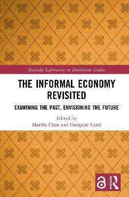 The Informal Economy Revisited - 