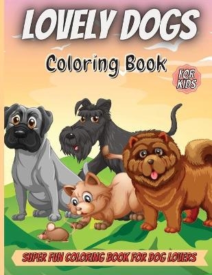 Lovely Dogs Coloring Book - Elena Sharp