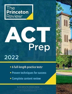 Princeton Review ACT Prep, 2022 -  Princeton Review