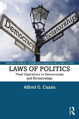 Laws of Politics - Alfred G. Cuz&aacute;n