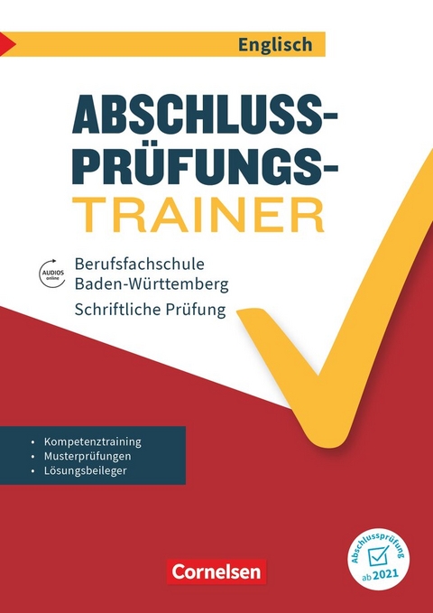 Abschlussprüfung Englisch - Berufsfachschule Baden-Württemberg - A2/B1 - Petra Schappert