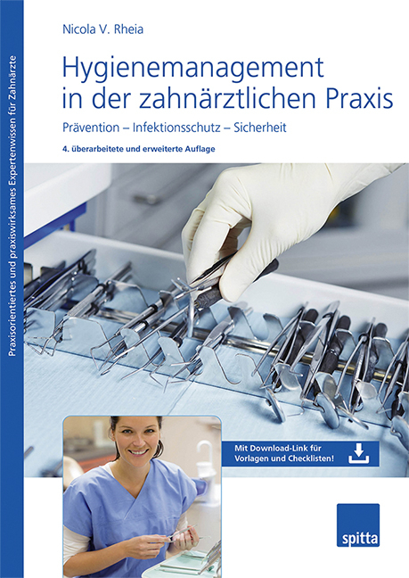 Hygienemanagement in der zahn&auml;rztlichen Praxis - Nicola V. Rheia