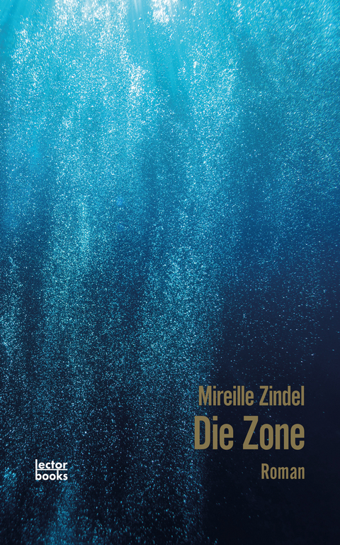 Die Zone - Mireille Zindel