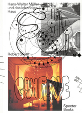 Hans-Walter Müller und das lebendige Haus - Hans-Walter Müller, Robert Stürzl