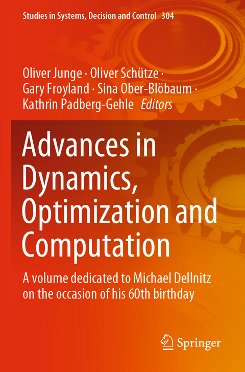 Advances in Dynamics, Optimization and Computation - 