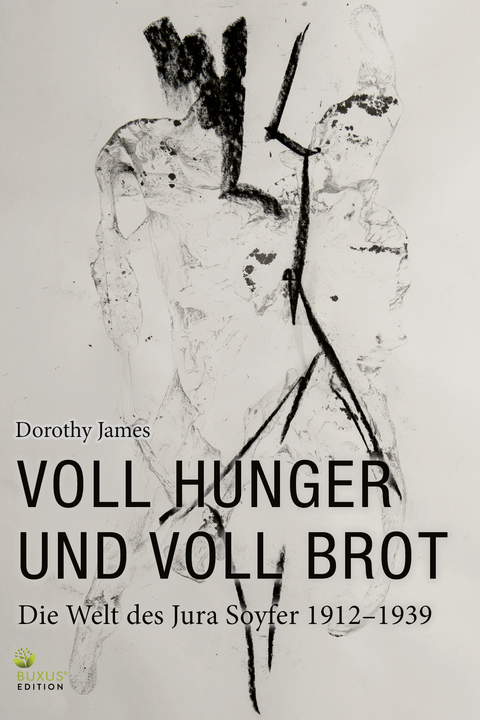 Voll Hunger und voll Brot - Dorothy James