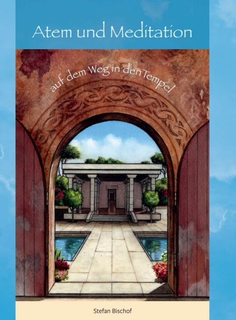 Atem und Meditation - Stefan Bischof