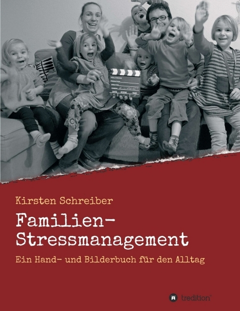 Familien-Stressmanagement - Kirsten Schreiber