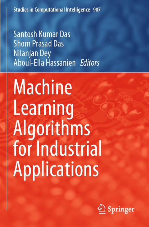 Machine Learning Algorithms for Industrial Applications - 