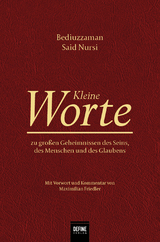 Kleine Worte - Bedi&uuml;zzaman Said Nursi