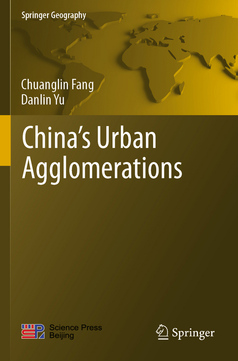 China&rsquo;s Urban Agglomerations - Chuanglin Fang, Danlin Yu