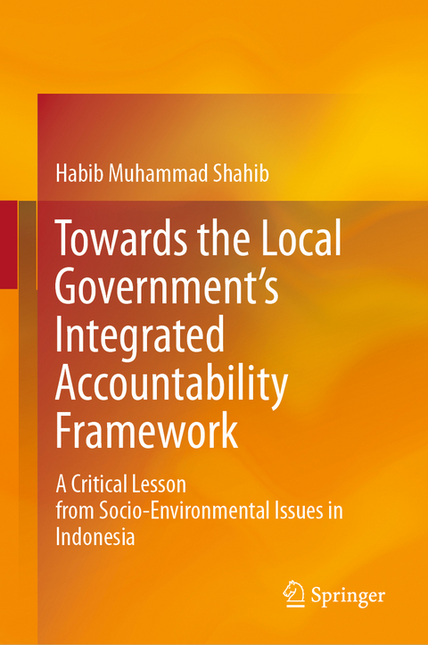 Towards the Local Government&rsquo;s Integrated Accountability Framework - Habib Muhammad Shahib