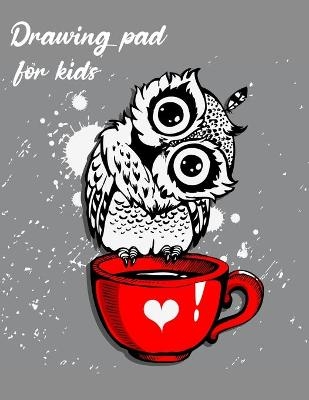 Drawing Pad for Kids - Marlow Peay