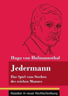 Jedermann - Hugo von Hofmannsthal