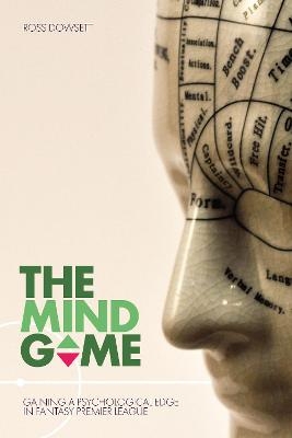 The Mind Game - Ross Dowsett