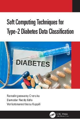 Soft Computing Techniques for Type-2 Diabetes Data Classification