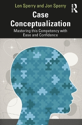 Case Conceptualization - Len Sperry, Jon Sperry