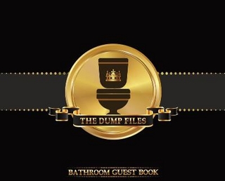 The Dump Files Bathroom Guest Book