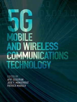 5G Mobile and Wireless Communications Technology - 