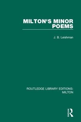 Milton's Minor Poems - J. B. Leishman