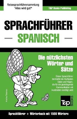 Sprachführer Deutsch-Spanisch und Kompaktwörterbuch mit 1500 Wörtern
