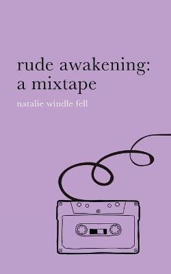rude awakening
