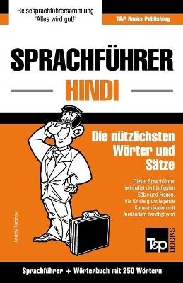 Sprachführer Deutsch-Hindi und Mini-Wörterbuch mit 250 Wörtern