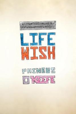 Life Wish