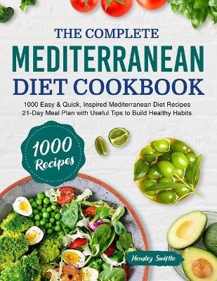 The Complete Mediterranean Diet Cookbook