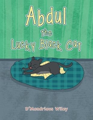 Abdul the Lucky Black Cat - D'Mondriaus Wiley