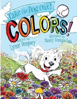 Colors! - Lynne Dempsey