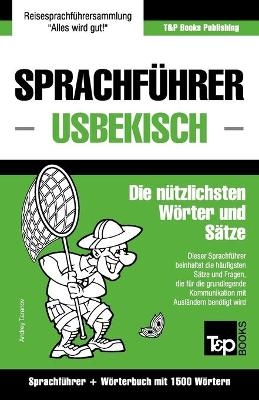 Sprachführer Deutsch-Usbekisch und Kompaktwörterbuch mit 1500 Wörtern
