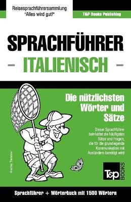 Sprachführer Deutsch-Italienisch und Kompaktwörterbuch mit 1500 Wörtern