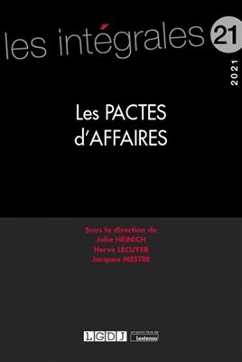 Les pactes d'affaires : 2021 -  MESTRE J. LECUYER H.
