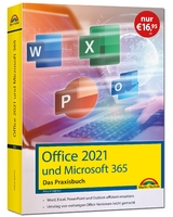 Office 2021 - Das Praxishandbuch - Philip Kiefer